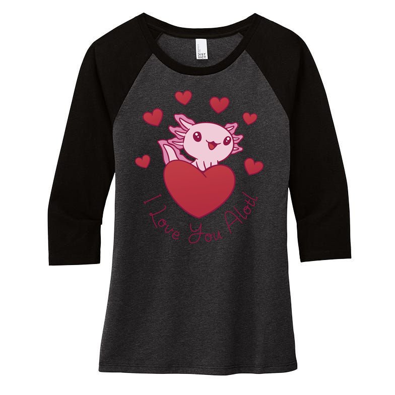 I Love You Alotl Valentines Day Women's Tri-Blend 3/4-Sleeve Raglan Shirt