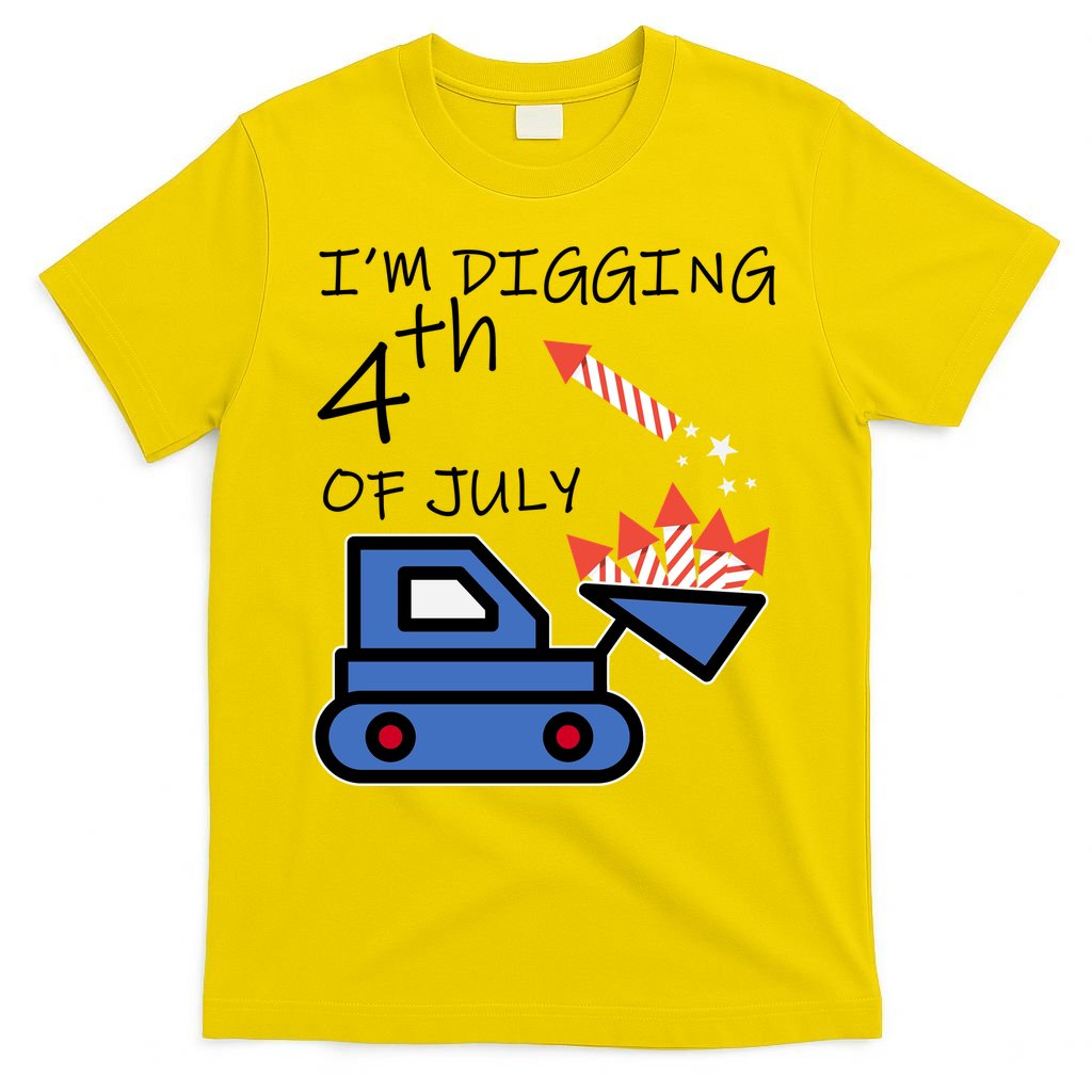 I'm Digging 4th Of July T-Shirt