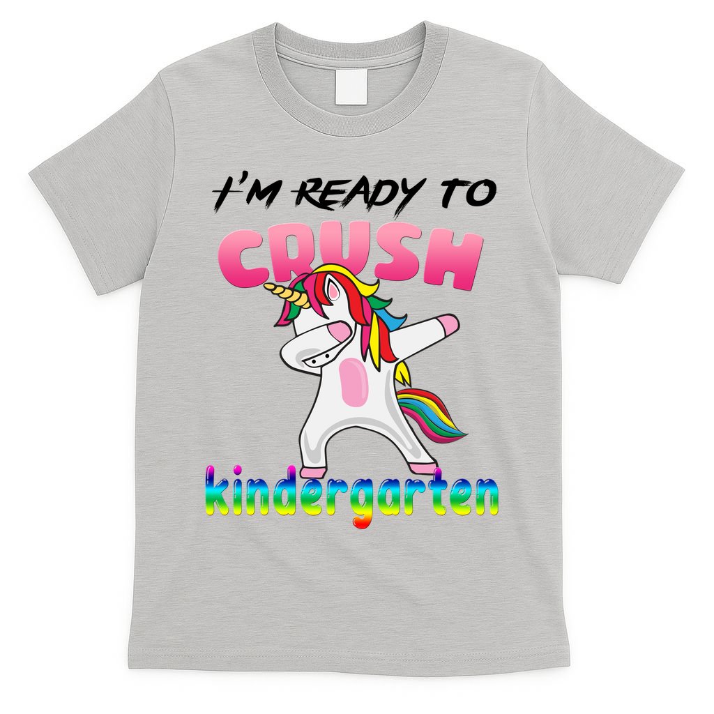 I'm Ready To Crush Kindergarten Cute Unicorn Dab T-Shirt