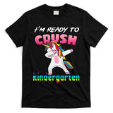 I'm Ready To Crush Kindergarten Cute Unicorn Dab T-Shirt