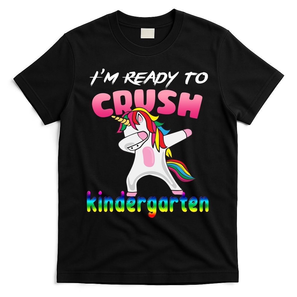 I'm Ready To Crush Kindergarten Cute Unicorn Dab T-Shirt