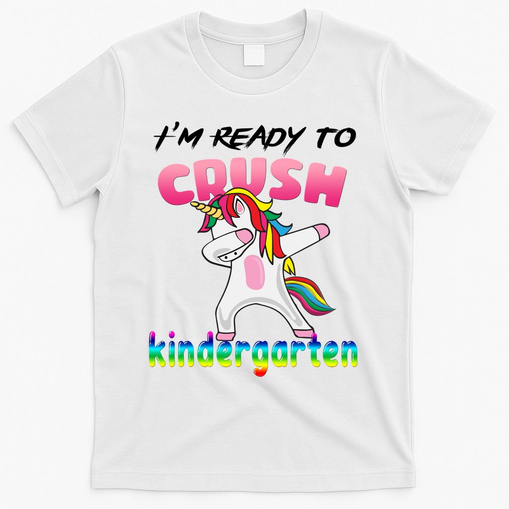 I'm Ready To Crush Kindergarten Cute Unicorn Dab T-Shirt