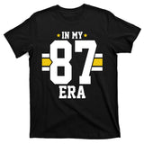In My 87 Era Funny Football Boyfriend T-Shirt