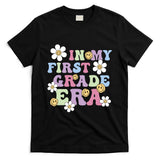In My First Grade Era Back To School 1st Teacher Groovy T-Shirt
