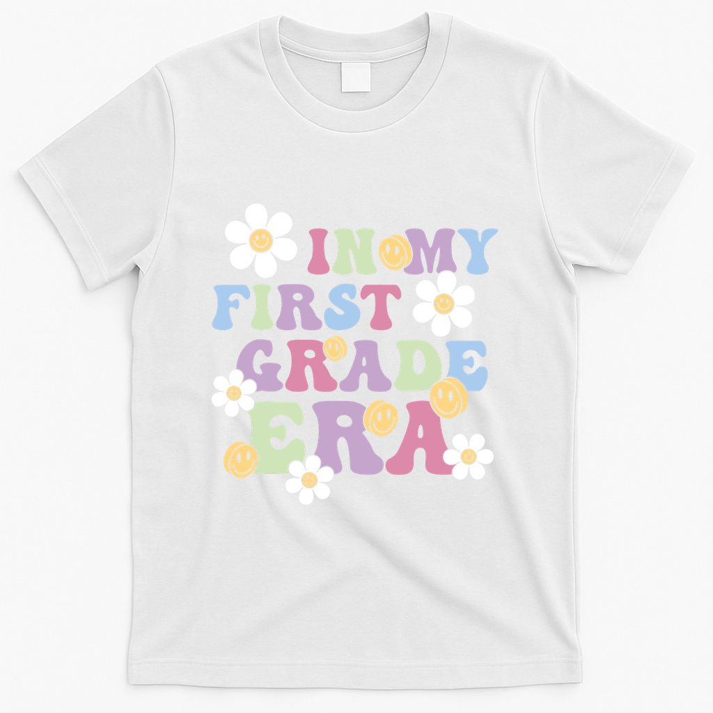 In My First Grade Era Back To School 1st Teacher Groovy T-Shirt