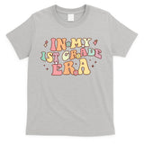 In My First Grade Era Retro Back To School Teacher Student T-Shirt
