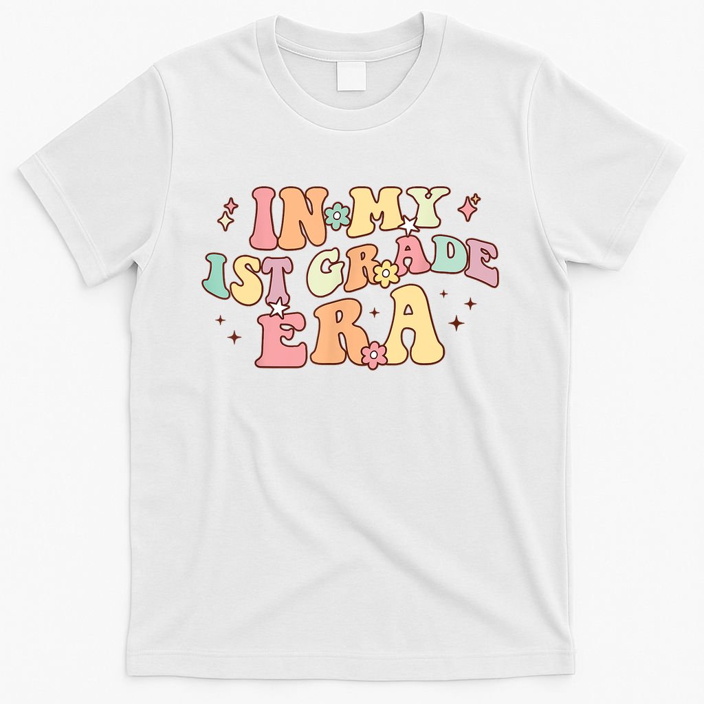 In My First Grade Era Retro Back To School Teacher Student T-Shirt
