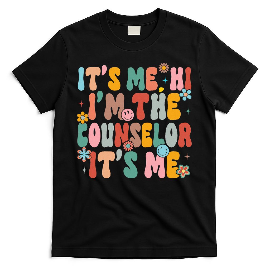 It's Me Hi I'm The Teacher Counselor  Back To School T-Shirt