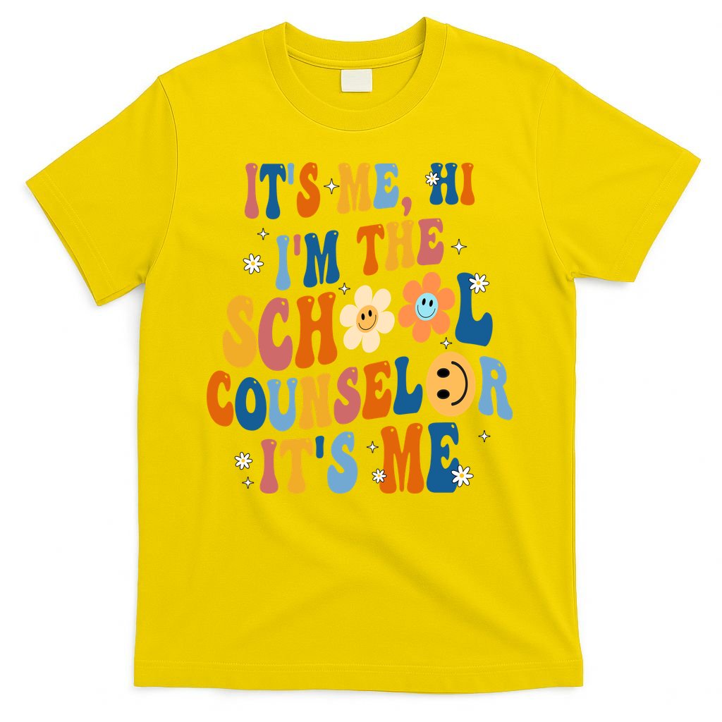 Its Me Hi Im The School Counselor Back To School T-Shirt