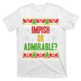 Impish or Admirable Ugly Christmas T-Shirt