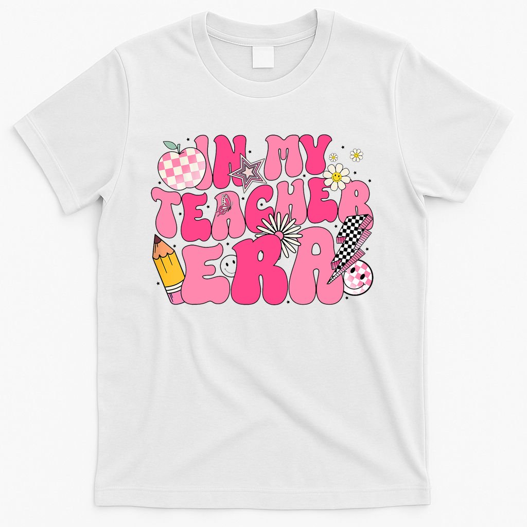 In My Teacher Era First Day Of School Back To School T-Shirt