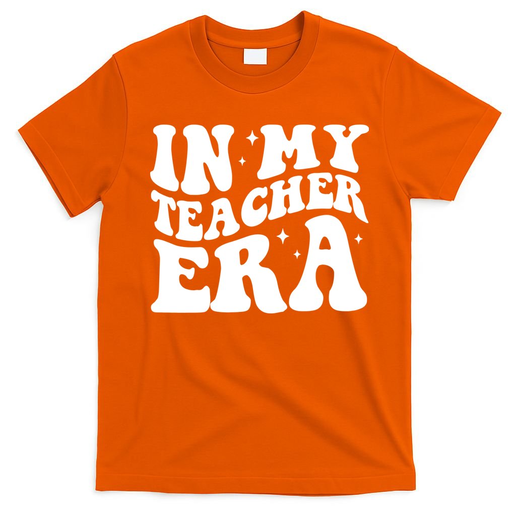 In My Teacher Era T-Shirt
