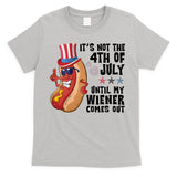 Its Not 4th Of July Funny Hotdog Summer Holiday T-Shirt