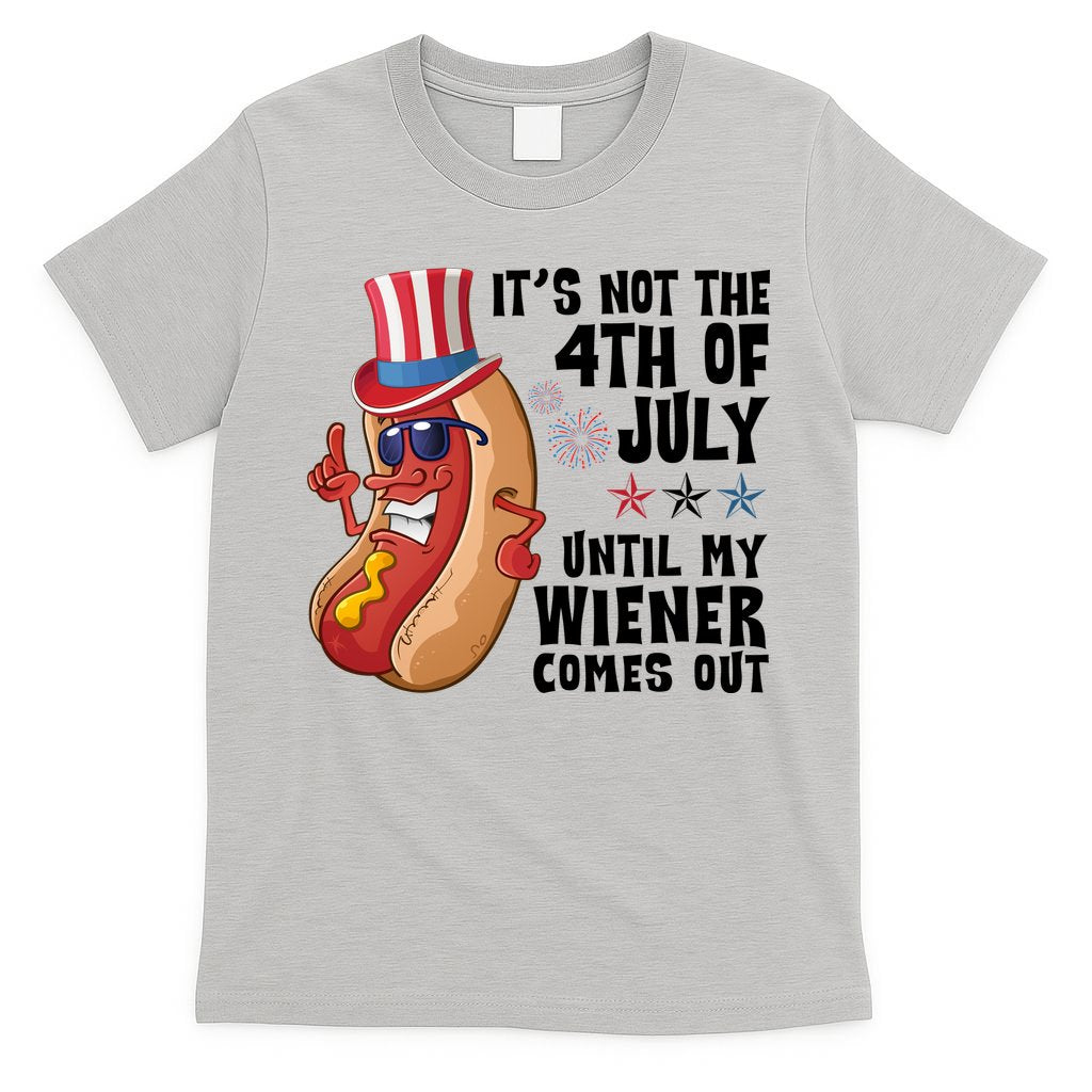 Its Not 4th Of July Funny Hotdog Summer Holiday T-Shirt