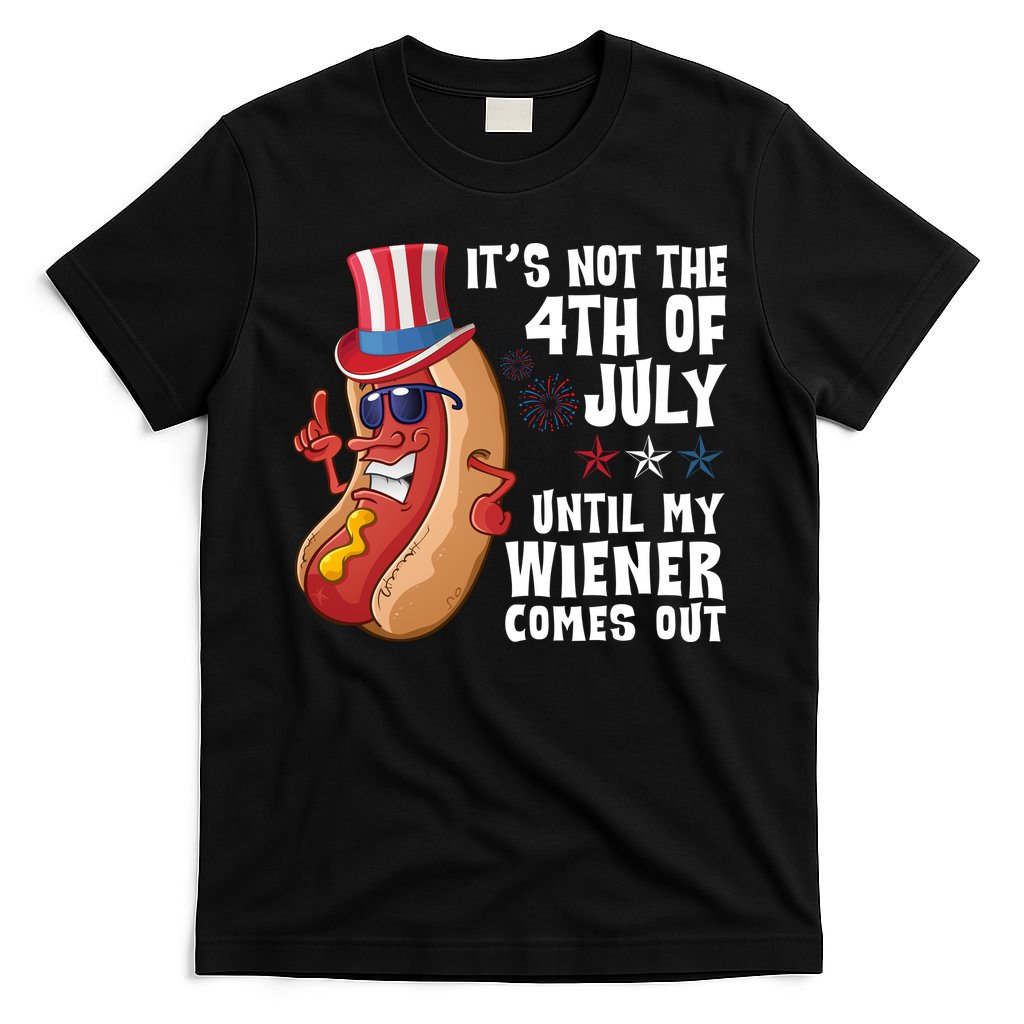 Its Not 4th Of July Funny Hotdog Summer Holiday T-Shirt