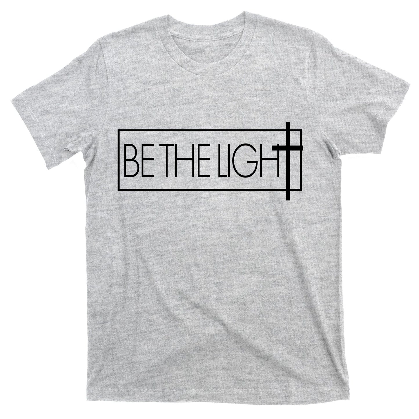 Inspirational Be The Light T-Shirt