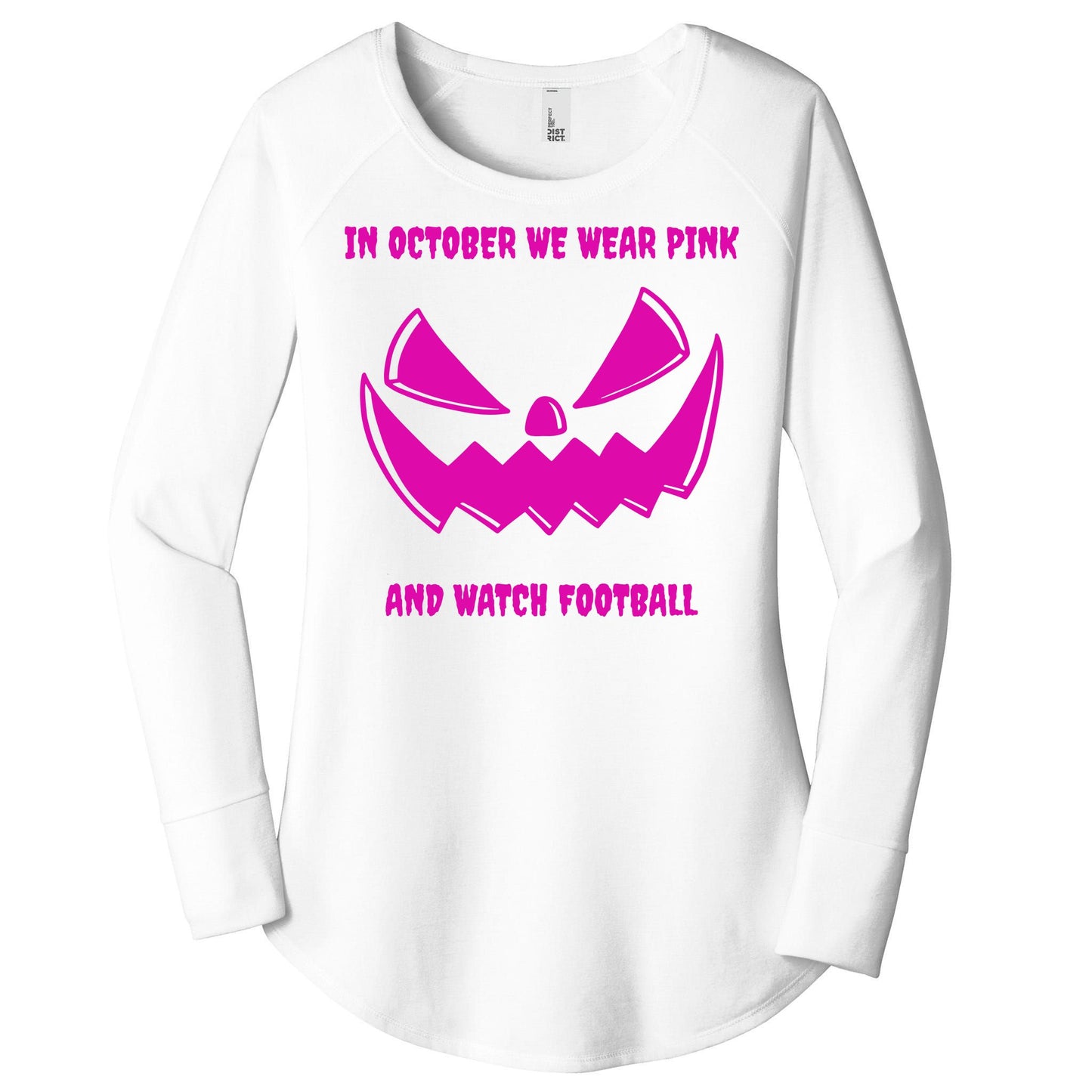In October We Wear Pink And Watch Football Breast Cancer Women's Perfect Tri Tunic Long Sleeve Shirt