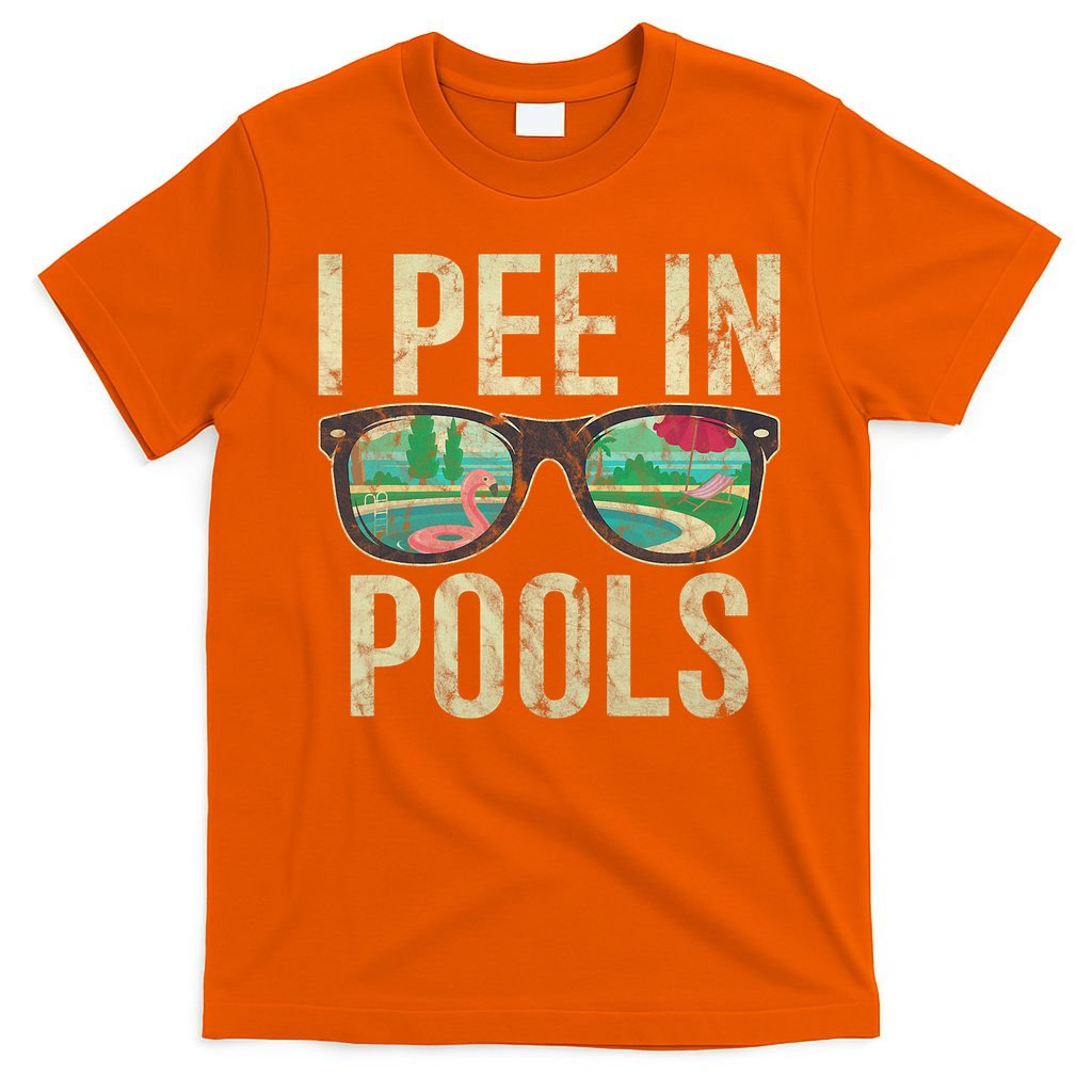 I Pee In Pools Glasses Summer Vacation Funny T-Shirt