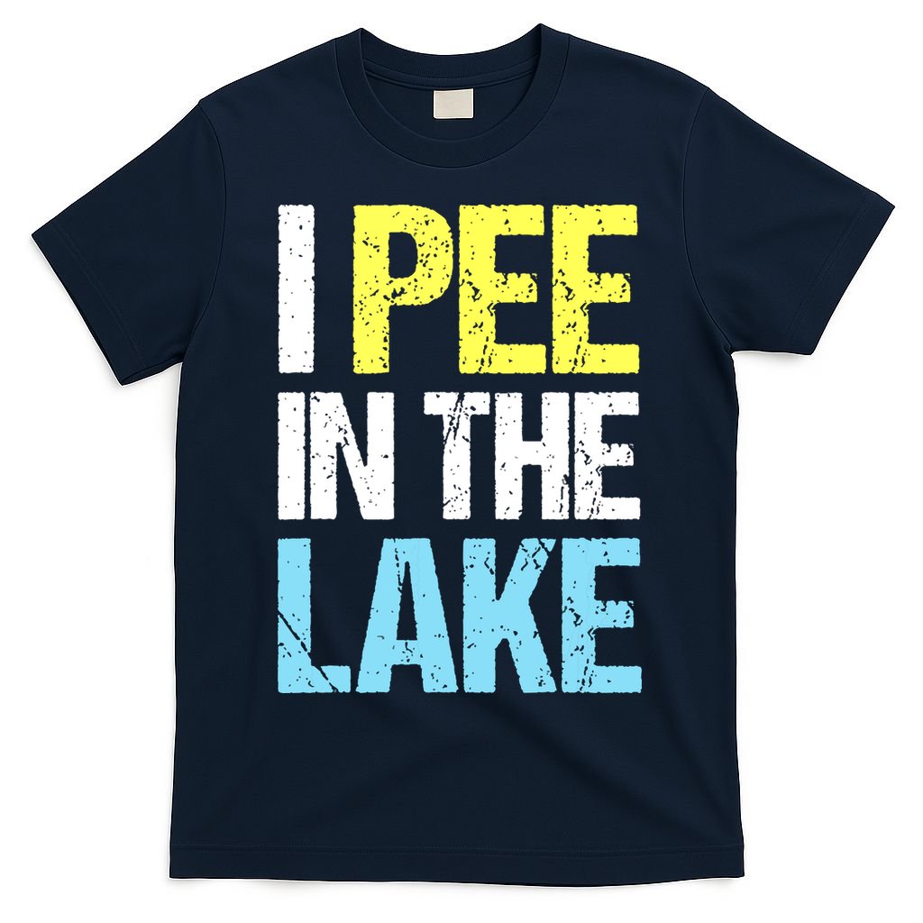 I Pee In The Lake Funny Summer Vacation T-Shirt