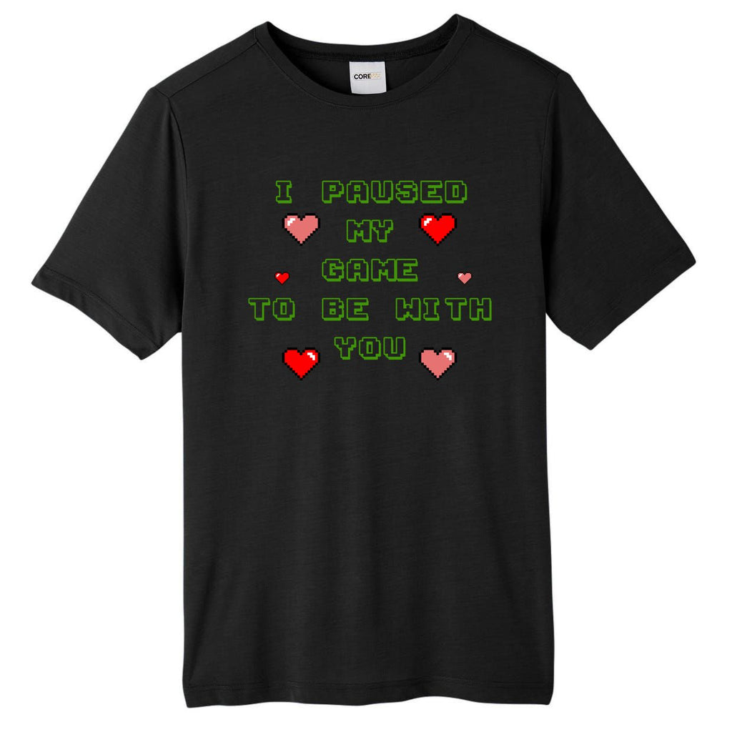 I Paused My Game To Be With You Funny Romantic Tall Fusion ChromaSoft Performance T-Shirt