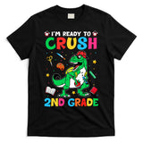 I'm Ready To Crush 2nd Grade Dinosaur Back To School T-Shirt