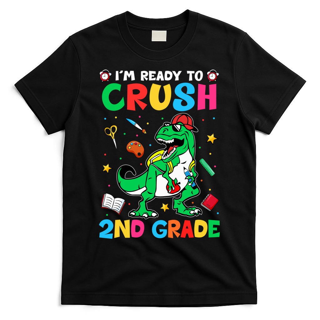 I'm Ready To Crush 2nd Grade Dinosaur Back To School T-Shirt