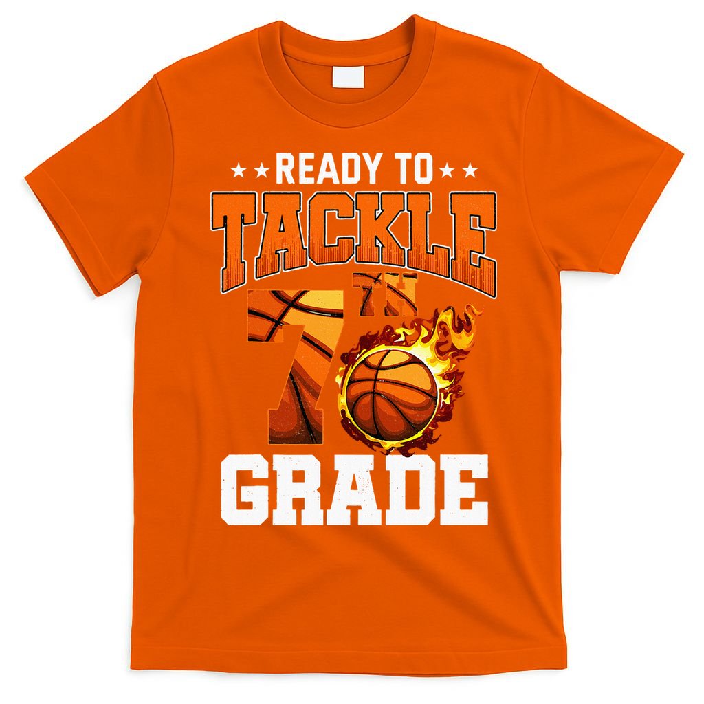 Im Ready To Tackle 7th Grade Basketball Back To School T-Shirt