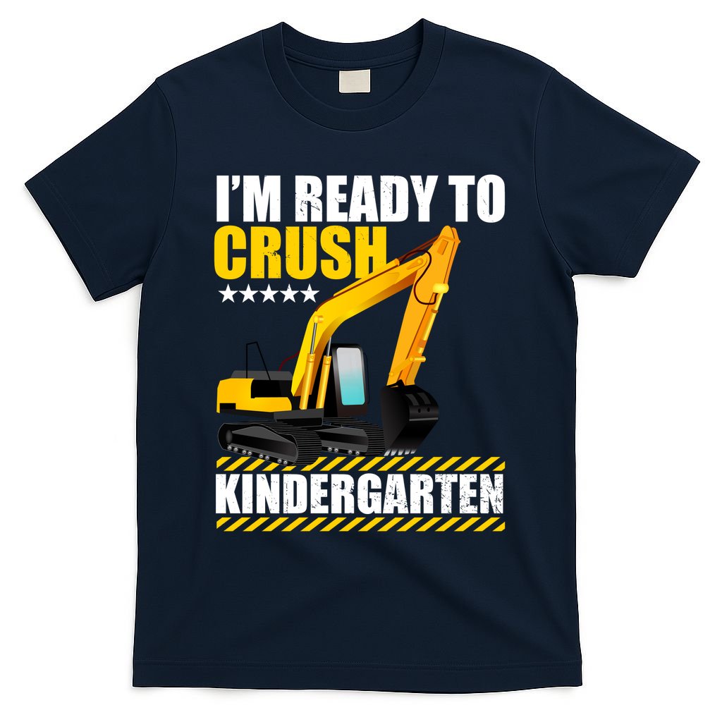 I'm Ready To Crush Kindergarten Bulldozer Back To School T-Shirt