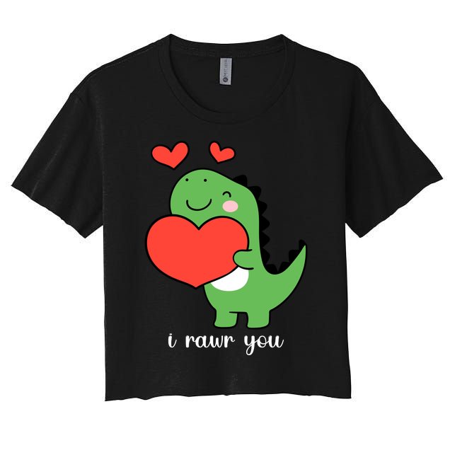 I Rawr You Cute Dinosaur Love Valentines Day Women's Crop Top Tee