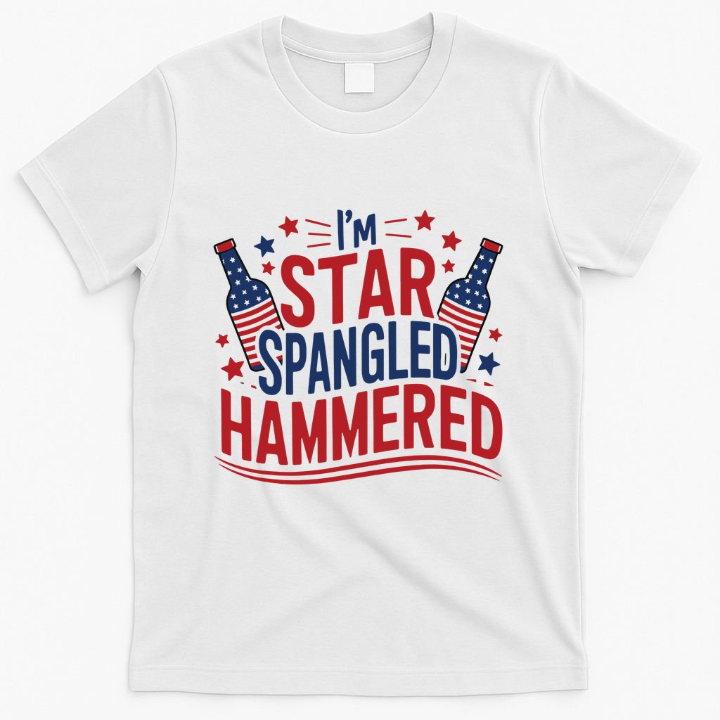 Im Star Spangled Hammered Funny 4th Of July T-Shirt