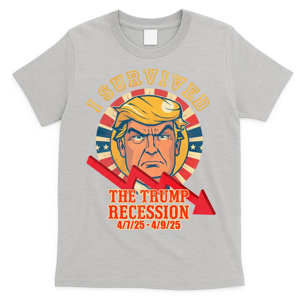 I Survived The Trump Recession T-Shirt