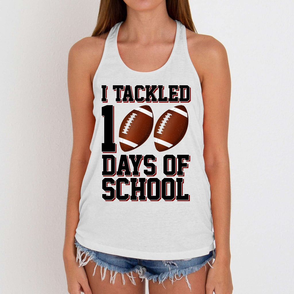 I Tackled 100 Days Of School Football Women's Knotted Racerback Tank