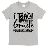 I Teach 5th Grade Superheroes T-Shirt