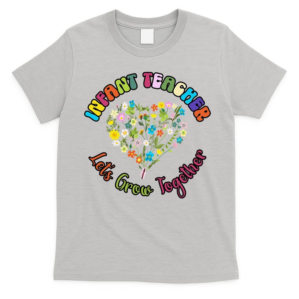 Infant Teacher Appreciation Week Wildflower Floral Women T-Shirt