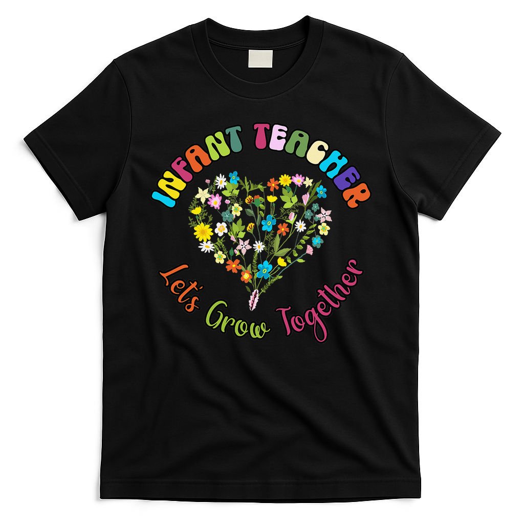 Infant Teacher Appreciation Week Wildflower Floral Women T-Shirt