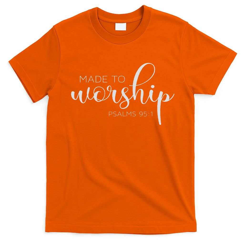 If The Stars Were Made To Worship So Will I Praise T-Shirt