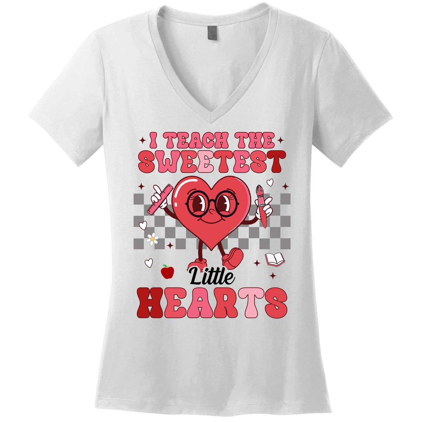 I Teach The Sweetest Little Hearts Valentines Day Teacher Women's V-Neck T-Shirt