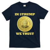 In $Trump We Trust Meme Coin T-Shirt