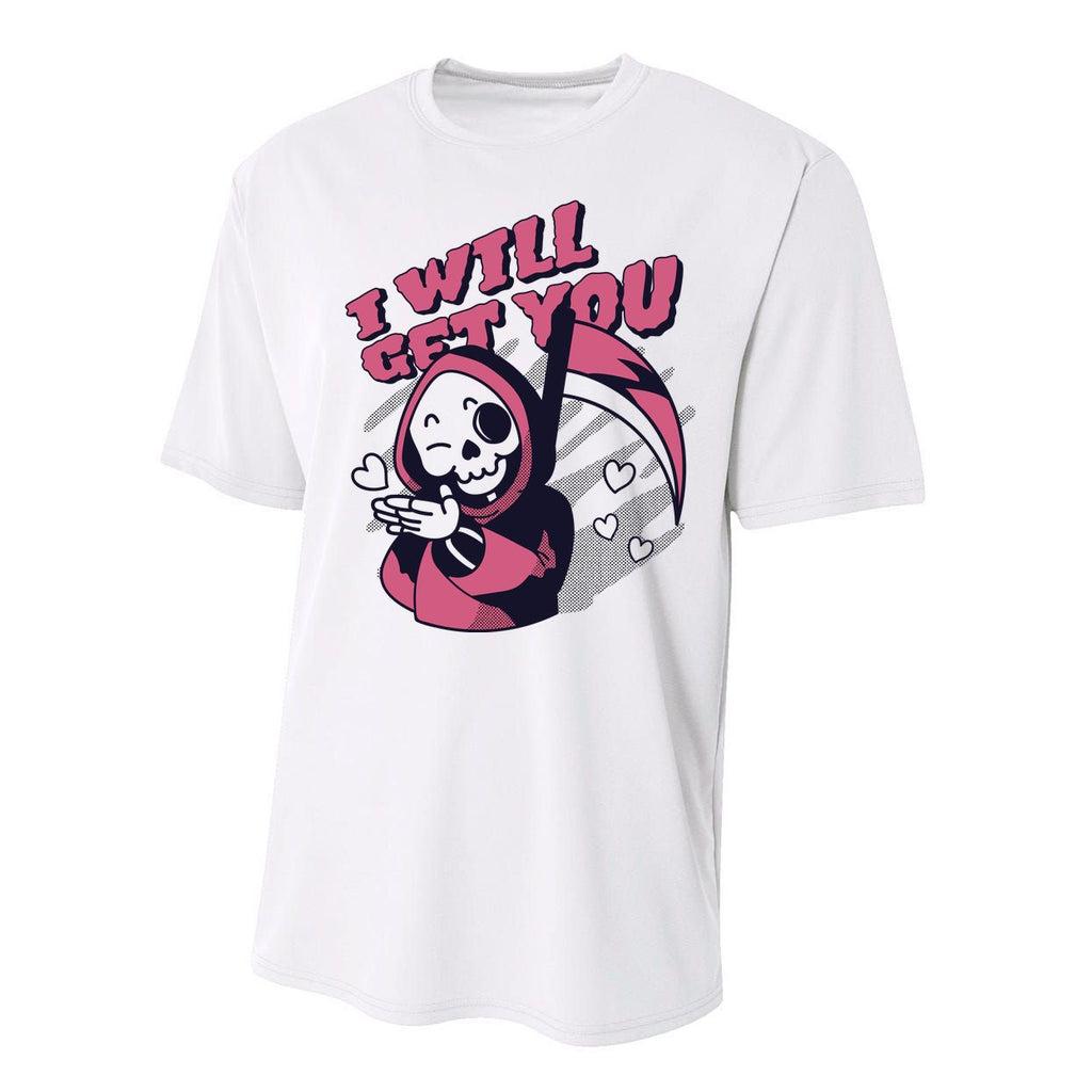 I Will Get You Grim Reaper Cute Gift Performance Sprint T-Shirt