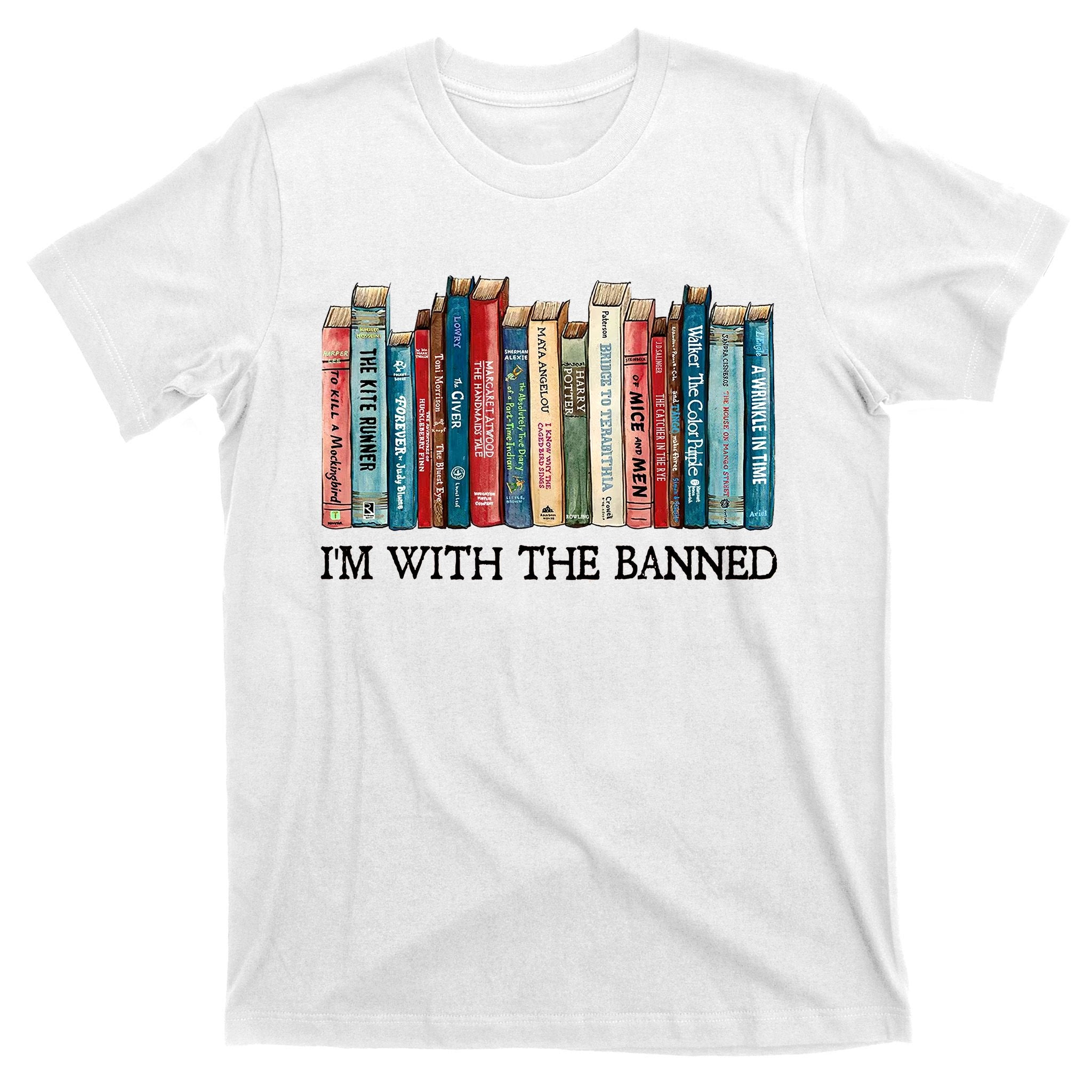 I'm With The Banned Book T-Shirt