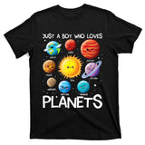 Just A Boy Who Loves Planets Solar System Space Science Gift T-Shirt
