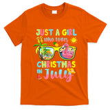 Just A Girl Who Loves Christmas In July Summer Wo T-Shirt