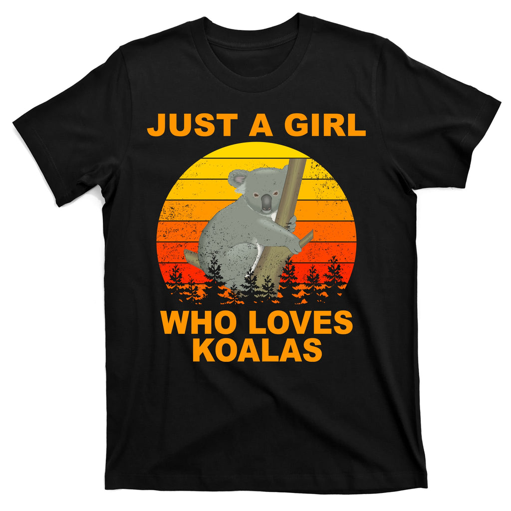 Just A Girl Who Loves Koalas T-Shirt