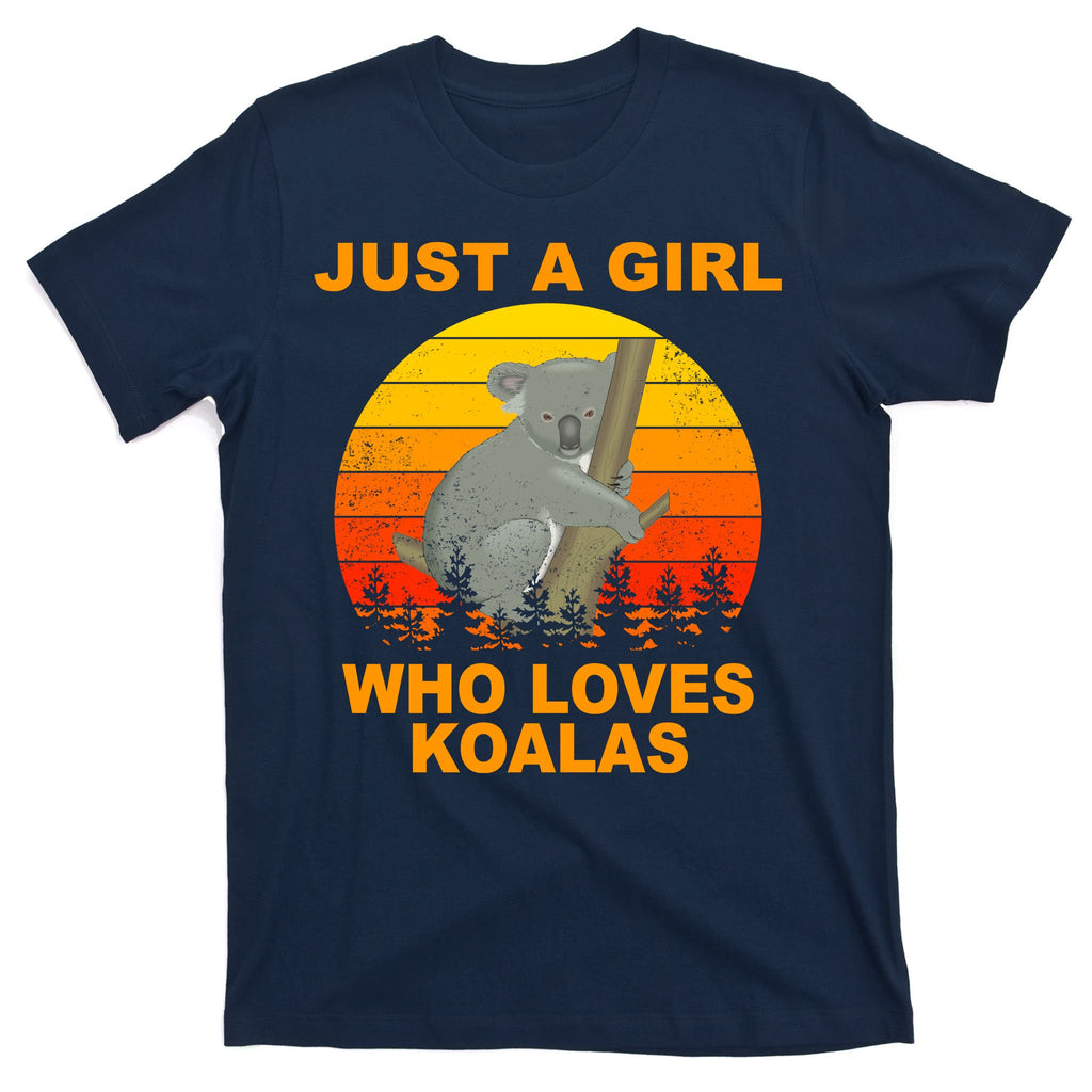 Just A Girl Who Loves Koalas T-Shirt