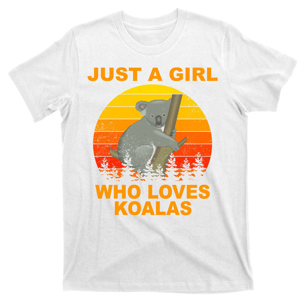 Just A Girl Who Loves Koalas T-Shirt