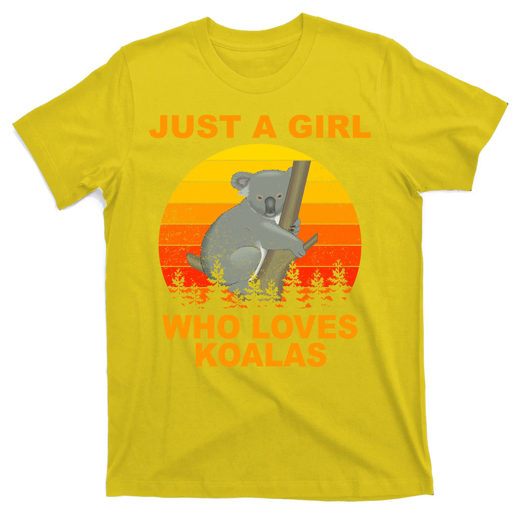 Just A Girl Who Loves Koalas T-Shirt