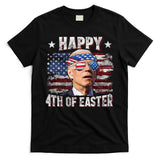 Joe Biden 4th Of July Happy 4th Of Easter American US Flag T-Shirt