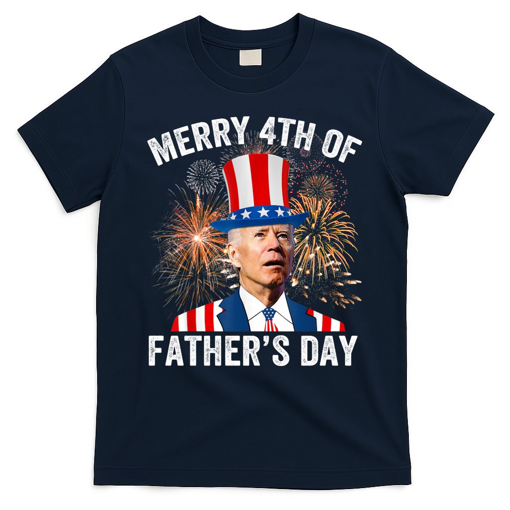 Joe Biden Merry 4th Of Fathers Day Funny 4th Of July T-Shirt
