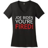 Joe Biden YouRe Fired Gift Antibiden Election 2024 Trump Gift Women's V-Neck T-Shirt