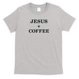 Jesus + Coffee Plus Christian Faith Love Of God And Caffeine Embroidered  Embroidered T-Shirt